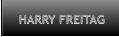 HARRY FREITAG HARRY FREITAG