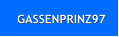 GASSENPRINZ97 GASSENPRINZ97